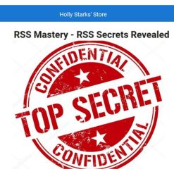 RSS Secrets Revealed By Holly Starks by RSS Mastery