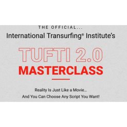 Tufti 2.0 Masterclass by Reality Transurfing