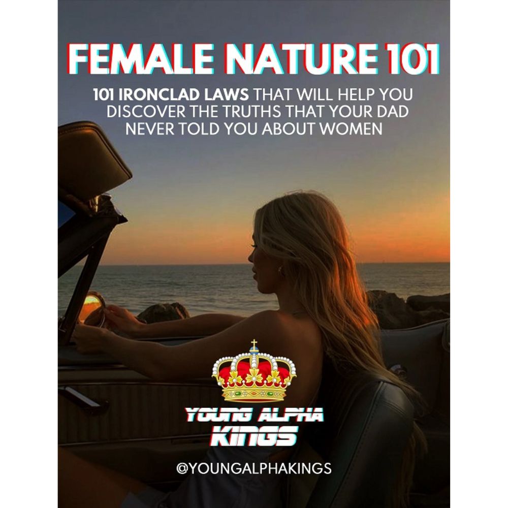 Female Nature 101 by Young Alpha Kings