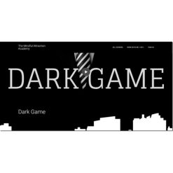 The Mindful Attraction Academy by Dark Game