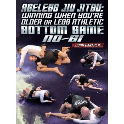 Ageless Jiu Jitsu: Winning When You're Older Or Less Athletic - Bottom Game by John Danaher