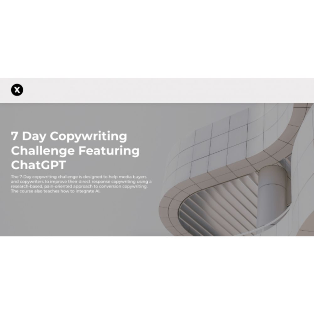 7 Day Copywriting Challenge Featuring ChatGPT by Ashton Shanks