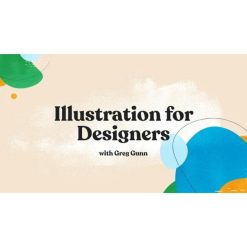 Illustration for Designers by Greg Gunn