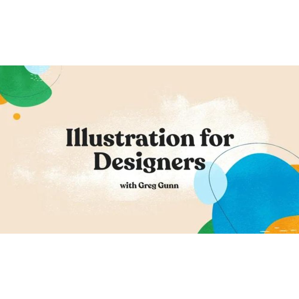 Illustration for Designers by Greg Gunn