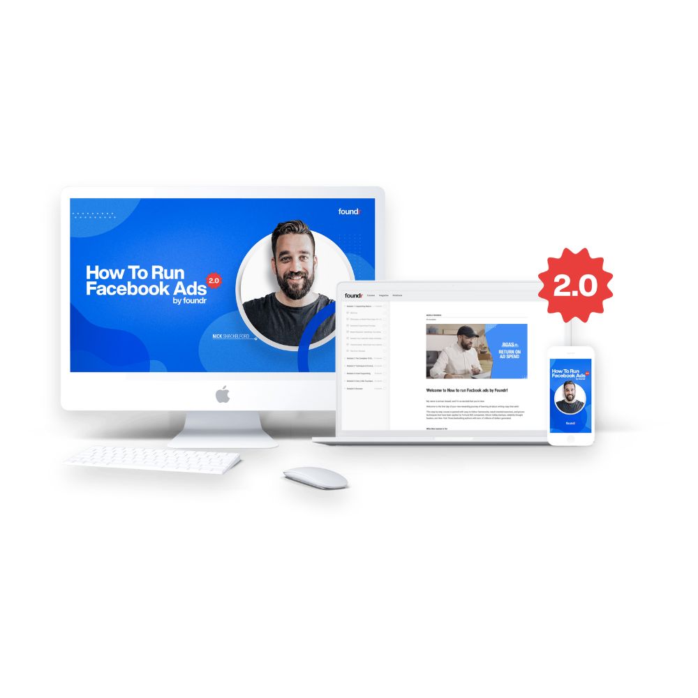 How to run Facebook Ads 2.0 by Nick Shackelford, Foundr - Image 2