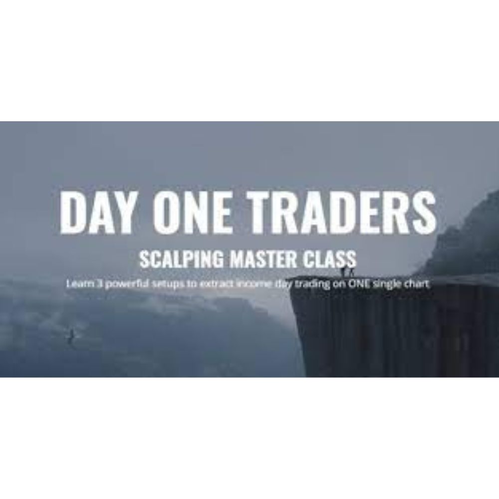 Scalping Master Course by Day One Traders