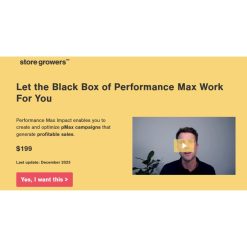 Performance Max Impact Course by Dennis Moons, Store Growers