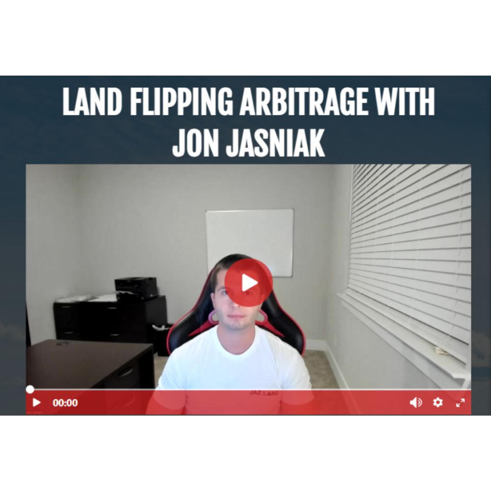 Land Flipping Arbitrage by Jon Jasniak