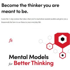 Mental Models for Better Thinking by Farnam Street