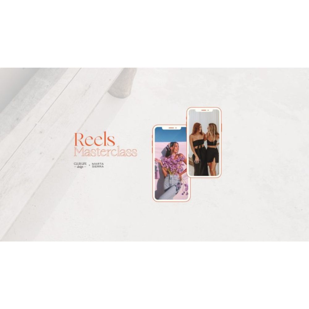 Reels Masterclass by Club Life Design - Image 2