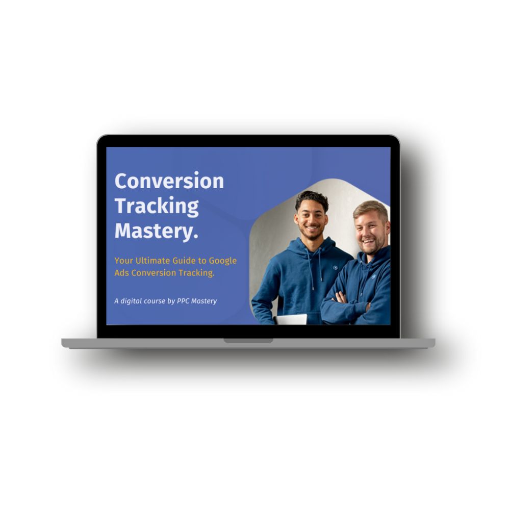 Master Google Ads Conversion Tracking (Basic & Advanced) by Bob & Miles - Image 2