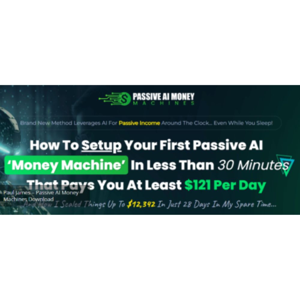 Passive AI Money Machines by Paul James