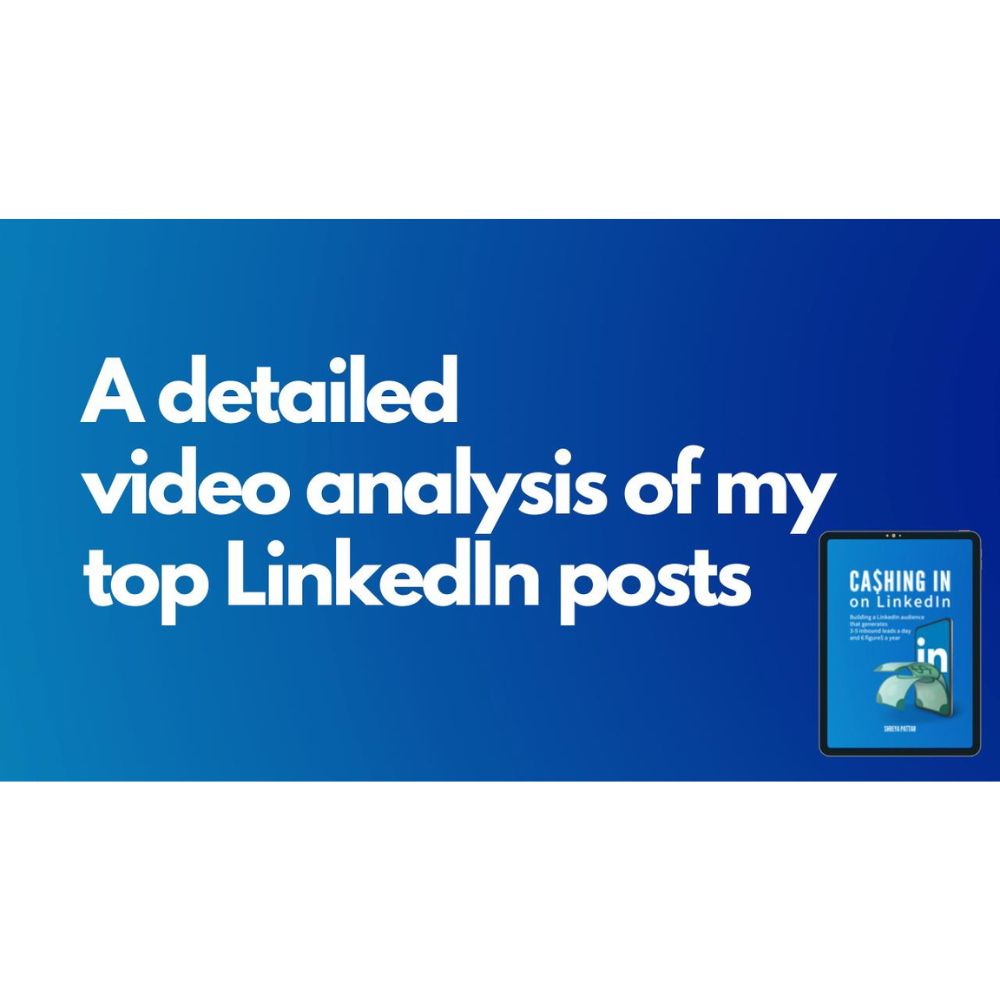 Ca$hing In on LinkedIn: Building a LinkedIn audience that generates 3-5 inbound leads a day and 6 figure$ a year by Shreya Pattar - Image 2