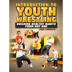 Introduction To Youth Wrestling by Zack Esposito