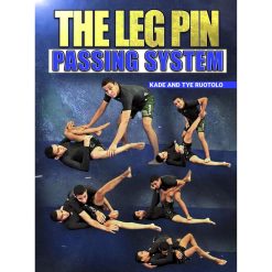 The Leg Pin Passing System by Kade & Tye Ruotolo
