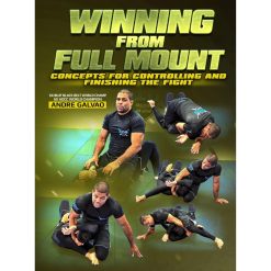 Winning From Full Mount by Andre Galvao