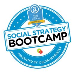 Social Strategy Bootcamp by Digital Marketer