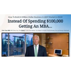 One-Day MBA How To Build A Million-Dollar Business In ANY Market in 2024 by Brian Tracy