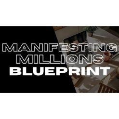 Manifesting Millions Blueprint by Flora Szivos