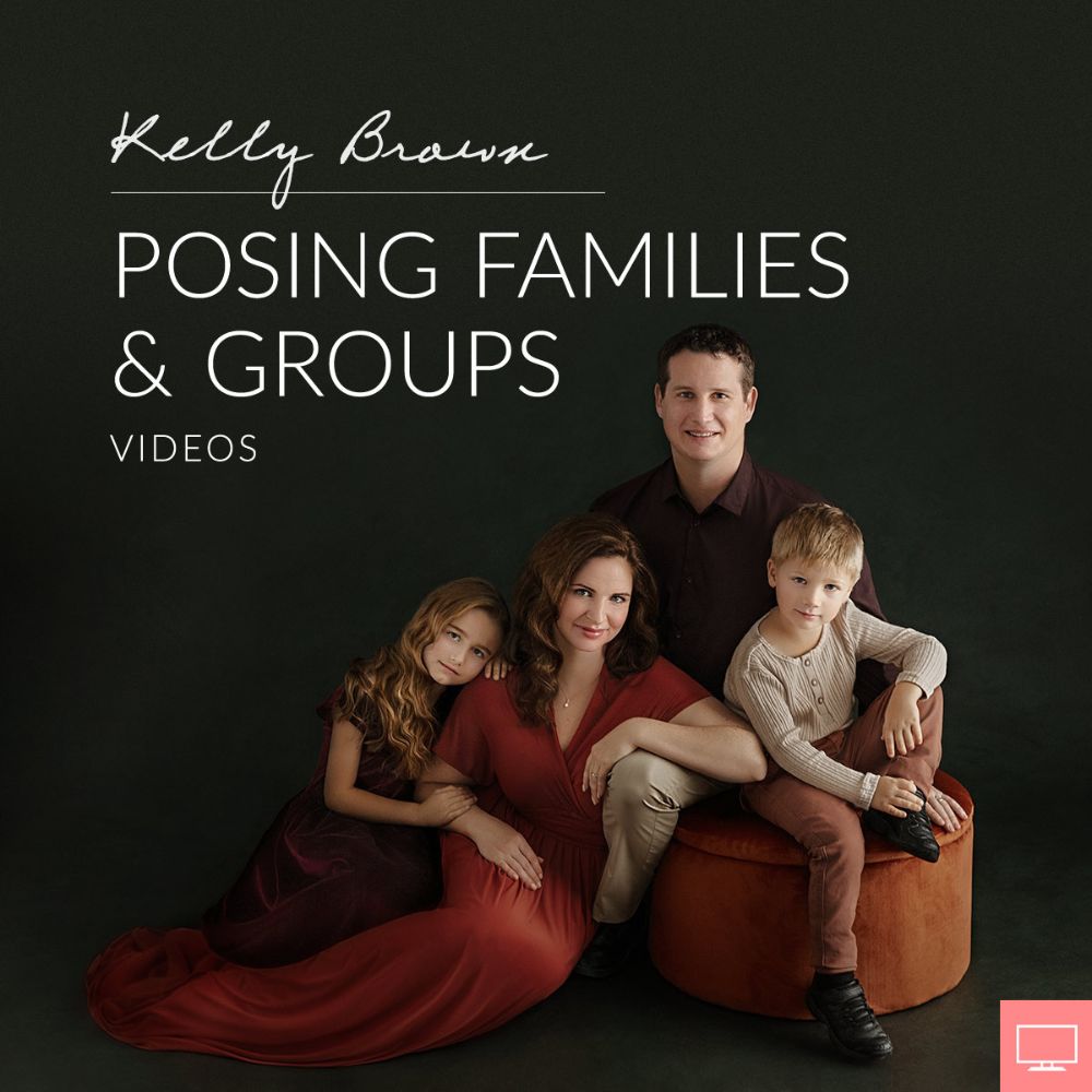 Posing Families & Groups by Kelly Brown - Image 3