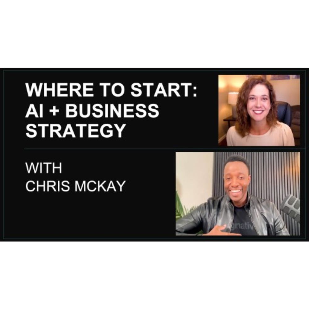 Where to Start with AI and Business Strategy with Chris McKay
