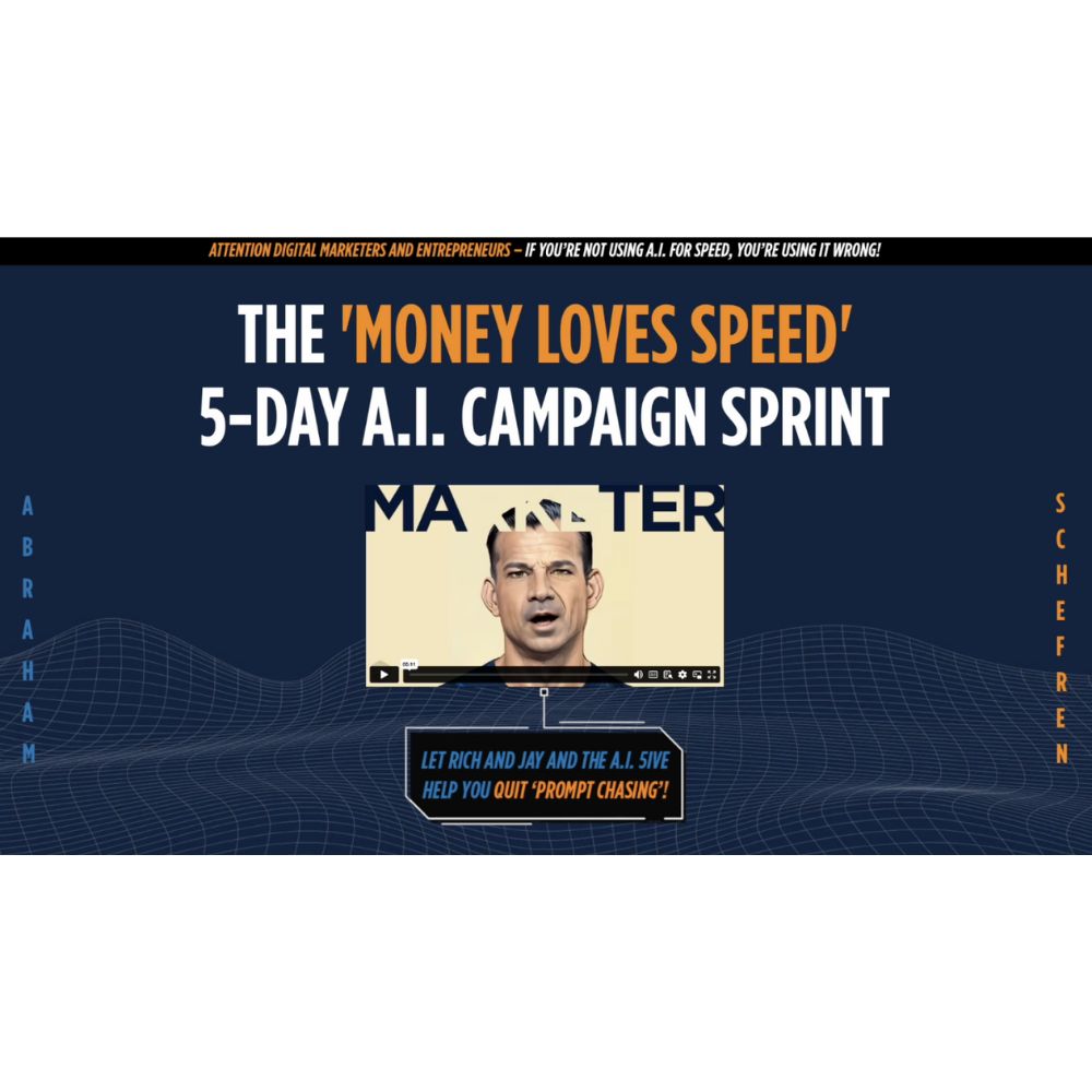 5-Day AI Campaign Sprint by Rich Schefren, Jay Abraham