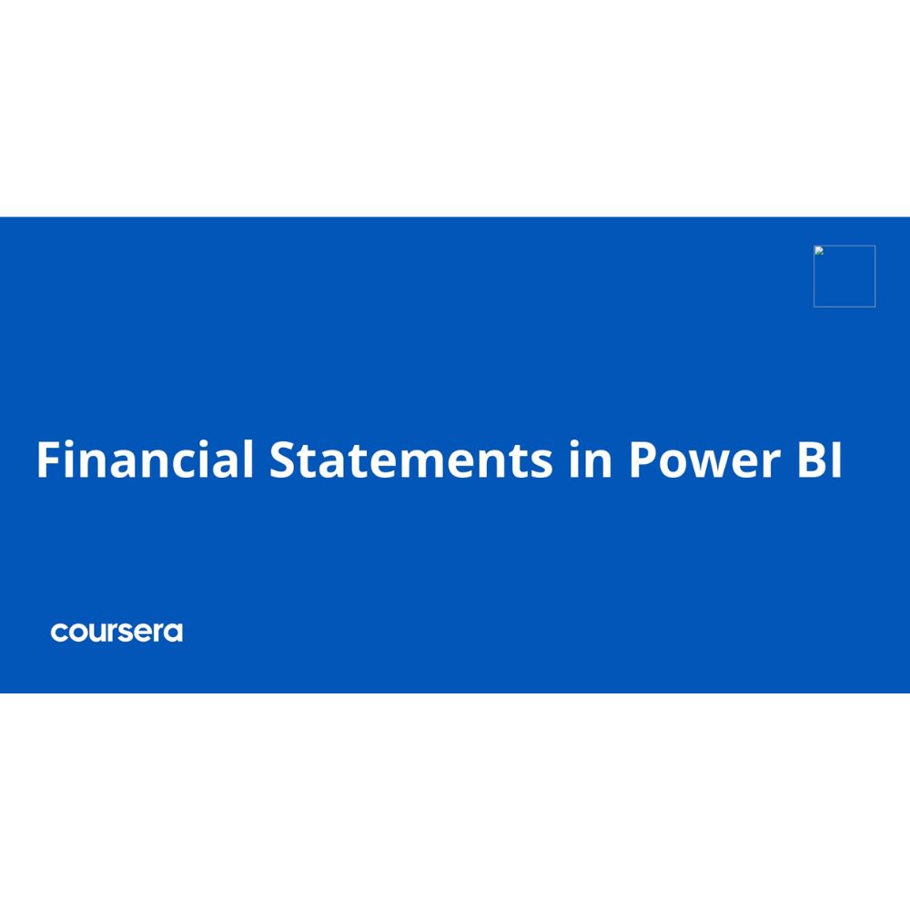 BI Essentials for Finance Analysts (Power BI Edition) Specialization by Sebastian Taylor & Pavel Nacev, Coursera - Image 2