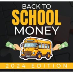 Back To School Money 2024 by Ben Adkins