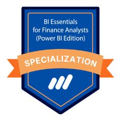 BI Essentials for Finance Analysts (Power BI Edition) Specialization by Sebastian Taylor & Pavel Nacev, Coursera