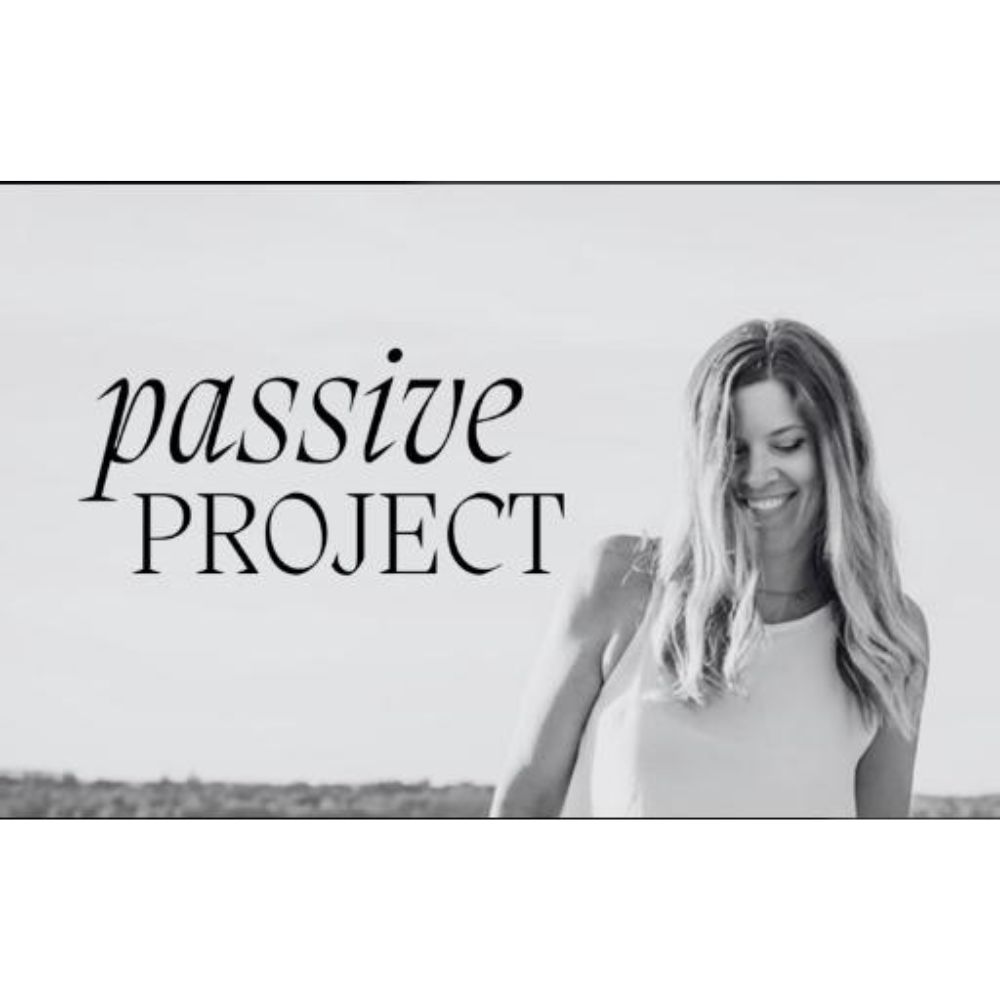 The Passive Project by Gemma Bonham-Carter