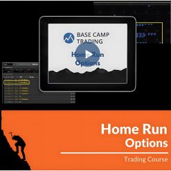 Home Run Options by Base Camp Trading
