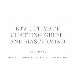 BTZ Ultimate Chatting Guide And Mastermind by BTZ
