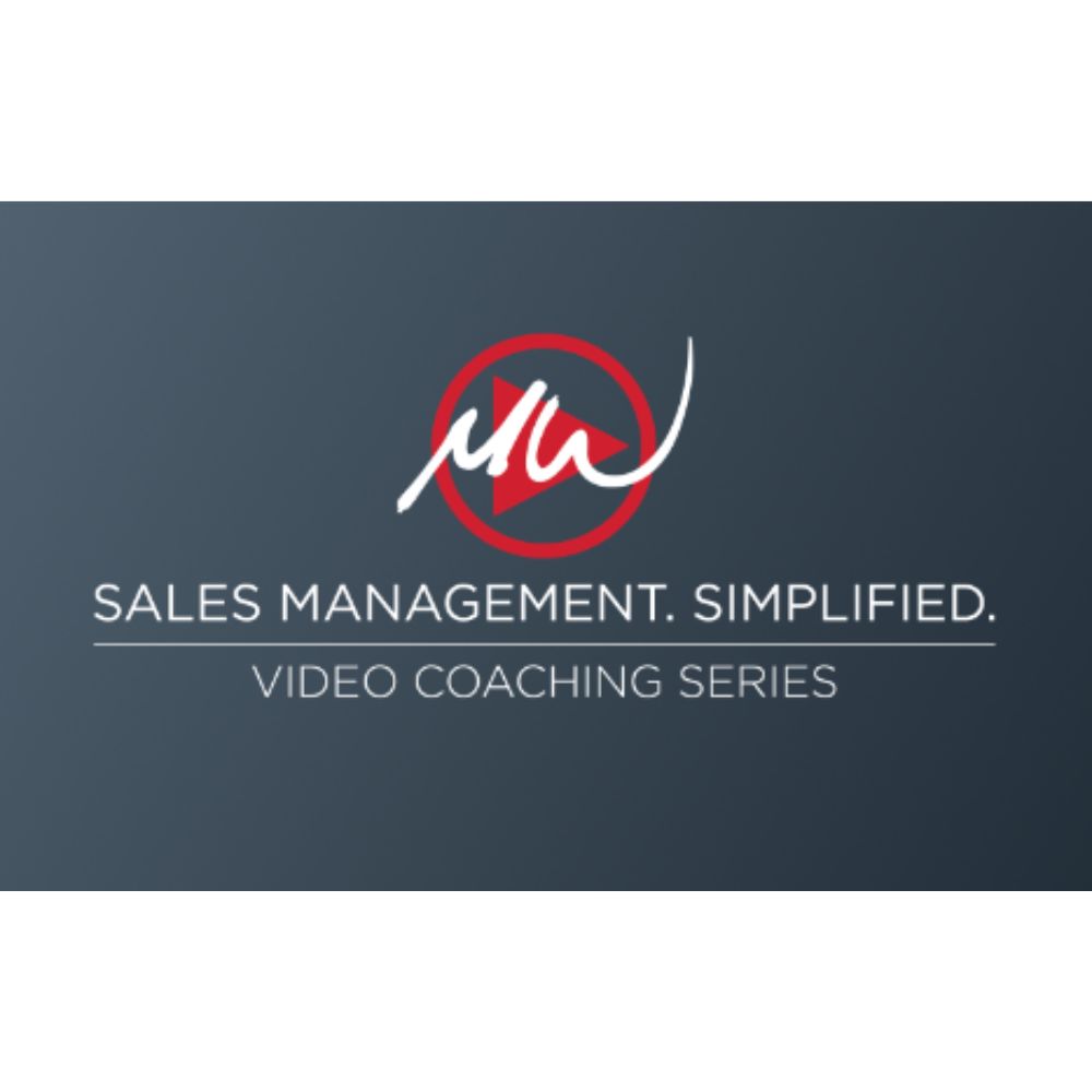 The Sales Management Simplified by Mike Weinberg