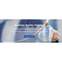 Business Builder Mastery by Jaelin White