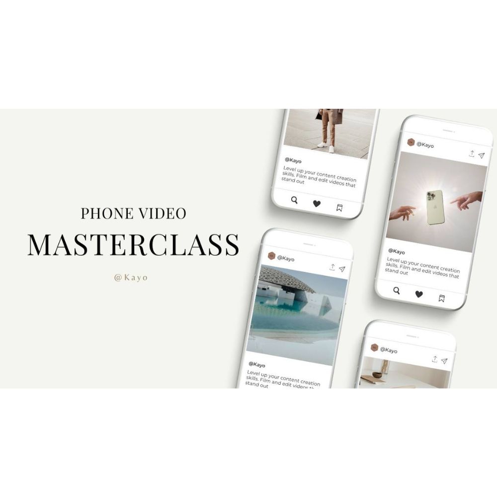 Phone Video Masterclass by Kayo Daniel