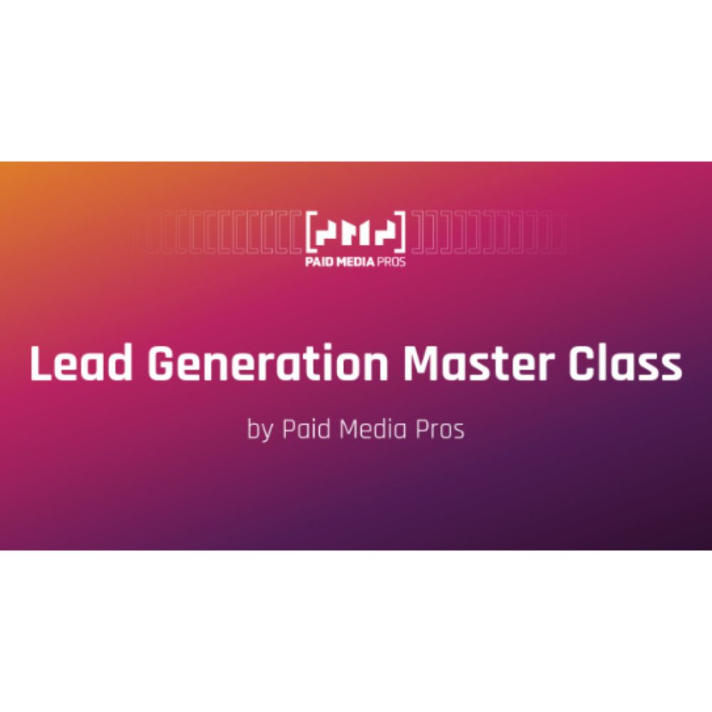 Lead Generation Master Class by Joe Martinez