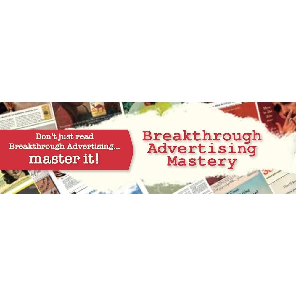 Breakthrough Advertising Mastery by Brian Kurtz - Image 3