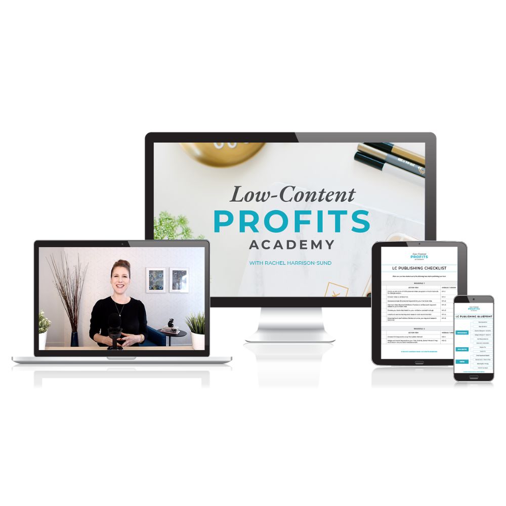 Low-Content Profits Academy by Rachel Harrison