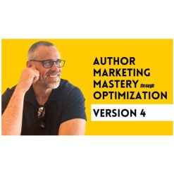 Author Marketing Mastery Through Optimization 4 by Steven Pieper