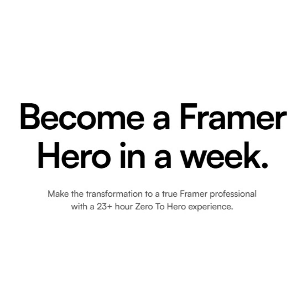 Framer Zero To Hero by Tim Gabe - Image 2
