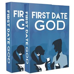 First Date God by Jim Wolfe