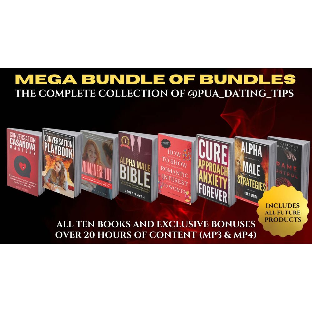 The Complete @PUA_DATING_TIPS Collection (Books 1-10) and ALL of His Future Products by Seduction IQ