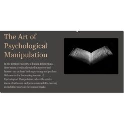 The Art of Psychological Manipulation
