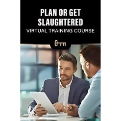 Plan or Get Slaughtered by Keith Cunningham