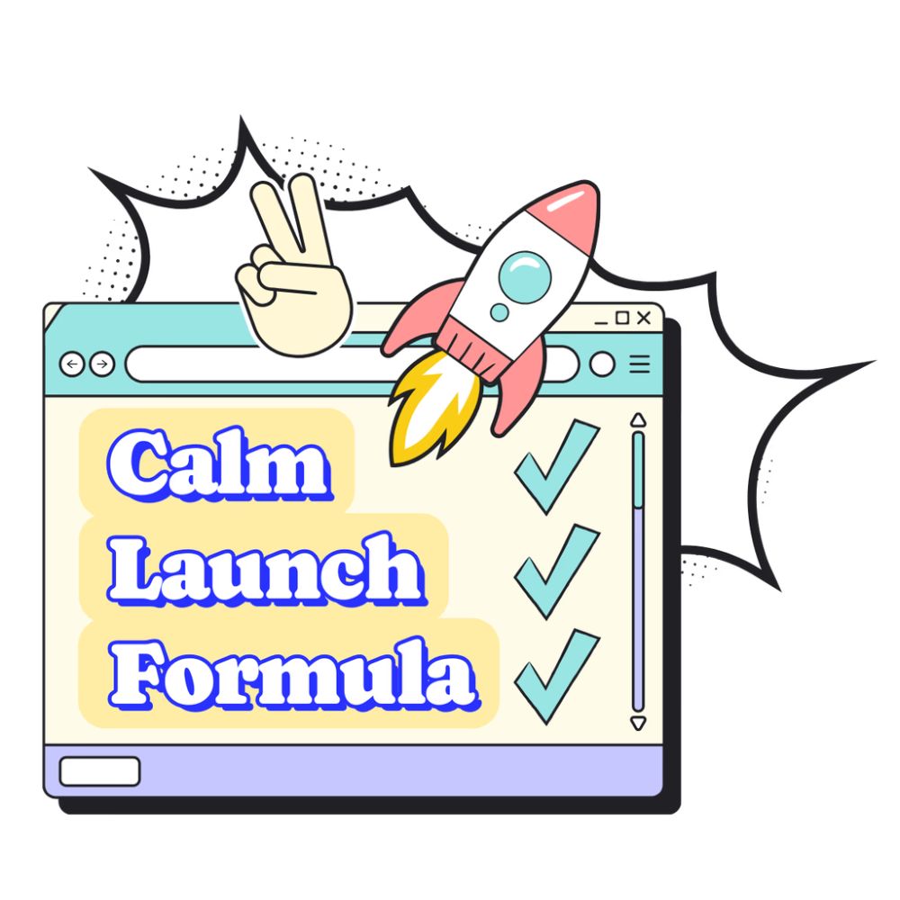 Calm Launch Formula by Caroline and Jason Zook