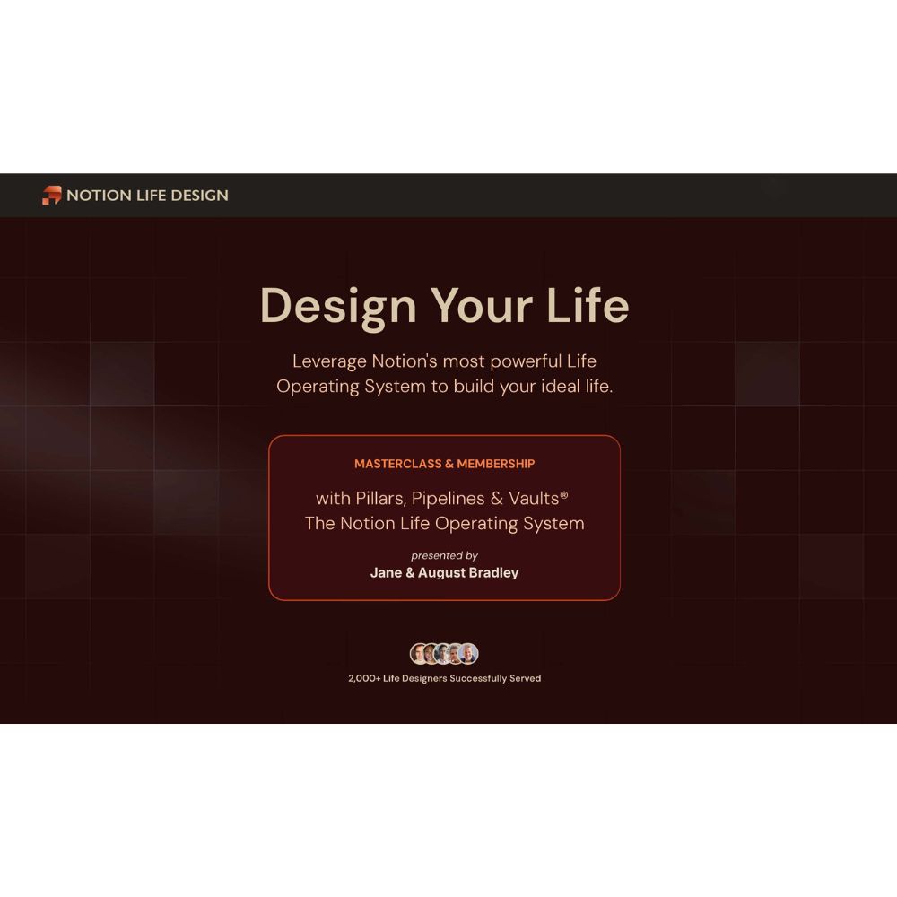 Notion Life Design Course by August Bradley