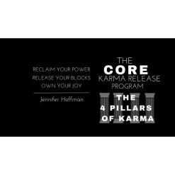 CORE Masterclass – the 4 Pillars of Karma Program by Jennifer Hoffman