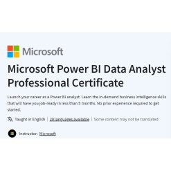 Microsoft Power BI Data Analyst Professional Certificate