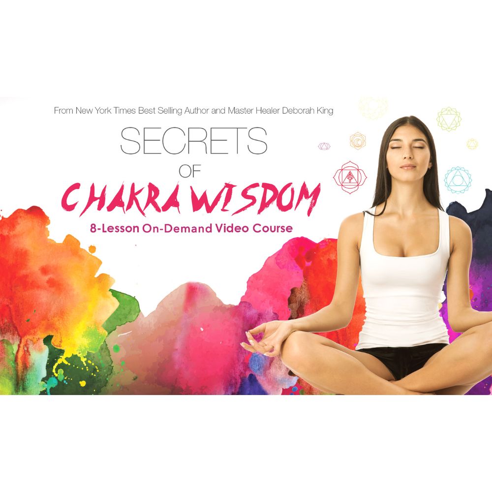 Secrets of Chakra Wisdom by Deborah King