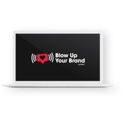 Blow Up Your Brand by Eric Bandholz, Foundr